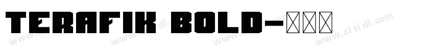 Terafik Bold字体转换